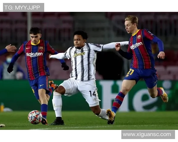 巴萨与尤文图斯中央5精彩对决回顾与分析 巴萨与尤文图斯中央5精彩对决回顾与分析