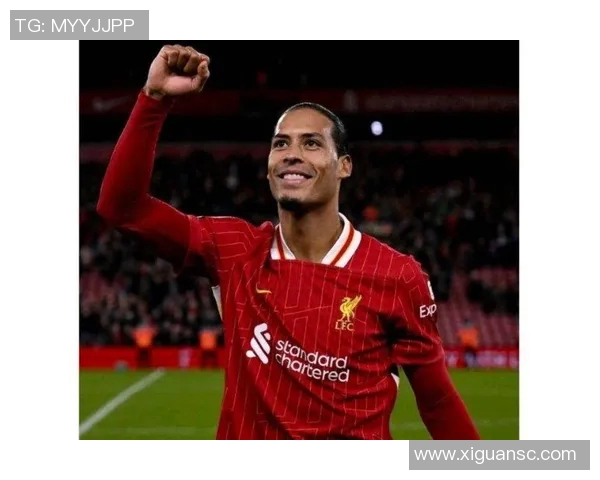 范戴克的坚韧之路：从默默无闻到世界顶级后卫的传奇蜕变