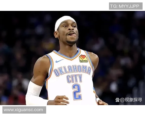 谢伊吉尔杰斯亚历山大如何引领NBA新一代控球后卫的崛起与发展 谢伊吉尔杰斯亚历山大如何引领NBA新一代控球后卫的崛起与发展